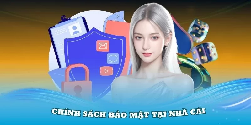 Những nổi bật trong chính sách bảo mật của top nhà cái uy tín